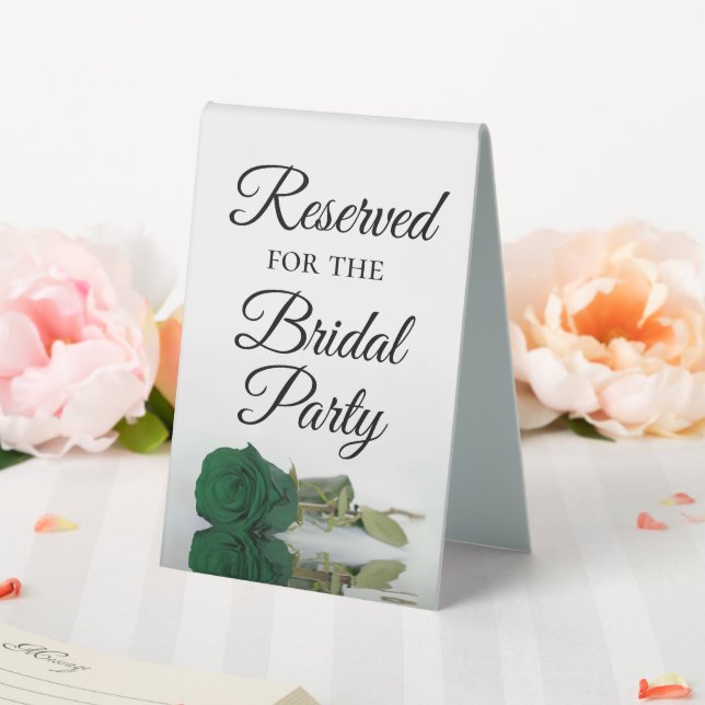Reserved for the Bridal Party Emerald Green Rose Table Tent (In SItu (Wedding))