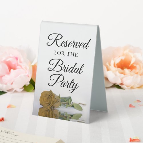 Reserved for the Bridal Party Gold Ochre Rose Table Tent Sign