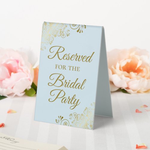 Reserved for the Bridal Party Pale Blue  Gold Table Tent Sign