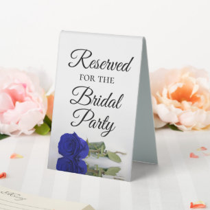 Reserved for the Bridal Party Royal Blue Rose Table Tent