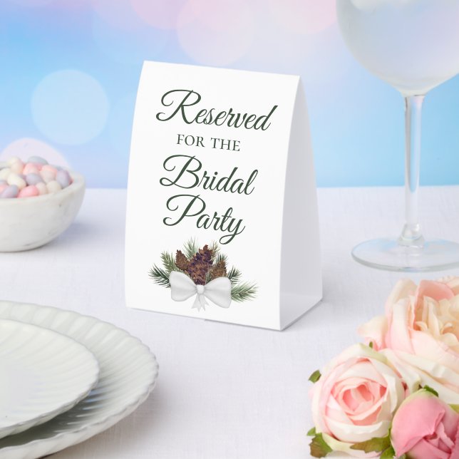 Reserved for the Bridal Party Rustic Pinecones Paper Table Tent (Insitu(Wedding))