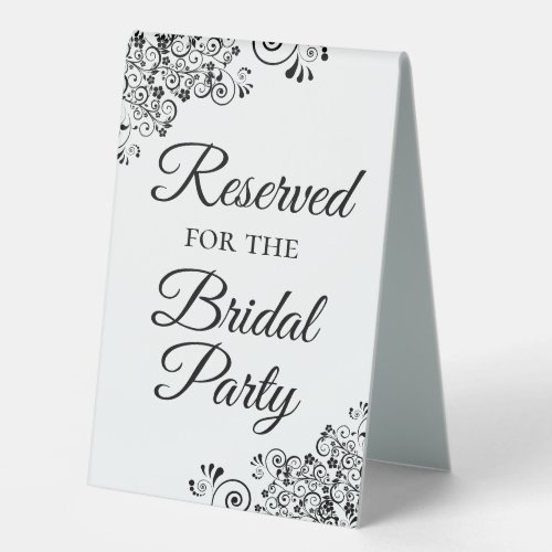 Reserved for the Bridal Party Simple Elegant Table Tent Sign