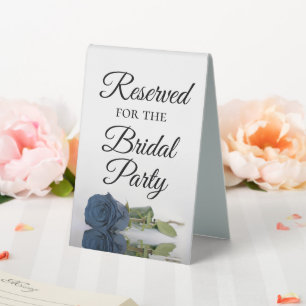 Reserved for the Bridal Party Steel Blue Rose Table Tent