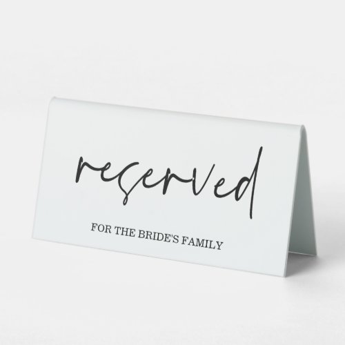 Reserved for the Brides Family Wedding Sign