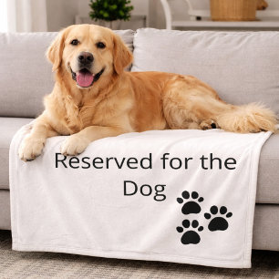 Reserved for the Dog Minimalist Blanket