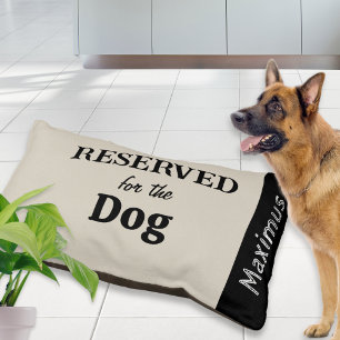 Reserved for the Dog Personalized Stone Beige Pet Bed
