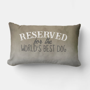 reserved for the dog quote ombre gray and brown lumbar pillow