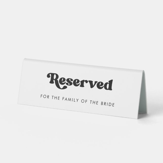 Reserved for the family Stylish retro wedding Table Tent (Front)