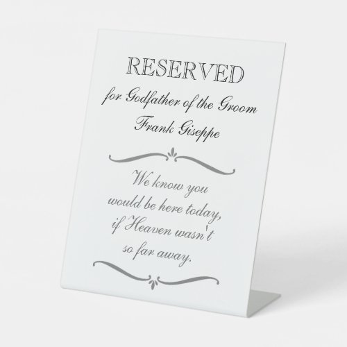 Reserved Godfather Of The Groom Memorial Wedding Pedestal Sign