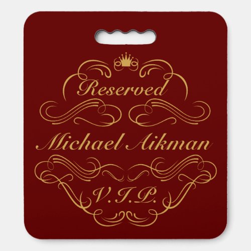 Reserved Gold VIP Custom Text Seat Cushion
