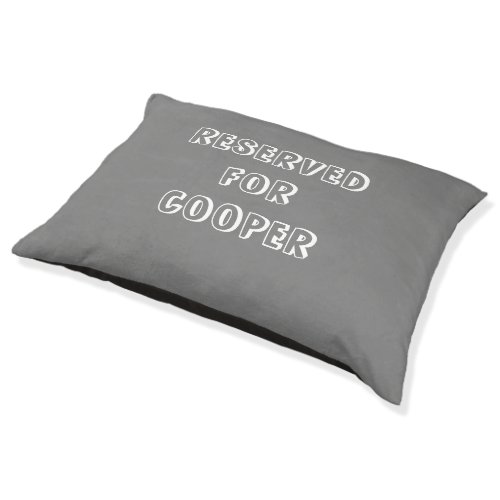 Reserved grey custom name text modern cute  pet bed