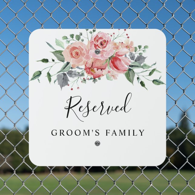 Reserved Groom's Family Wedding Blush Pink Rose Metal Sign (In Situ(Fence))