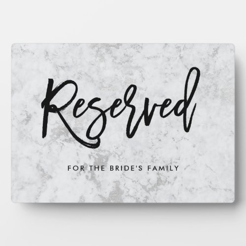 Reserved  Handwritten Script on Silver Marble Plaque