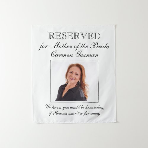 Reserved Mother of Bride Photo Memorial Wedding Tapestry