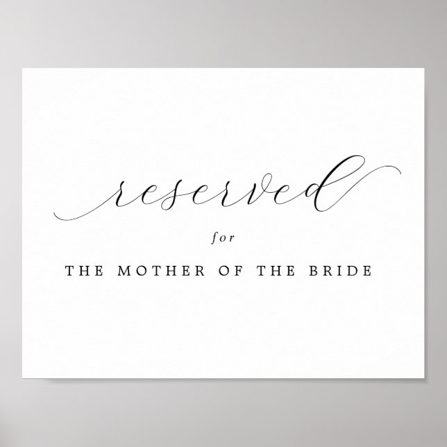 Reserved | Mother of the Bride Wedding Sign (Front)