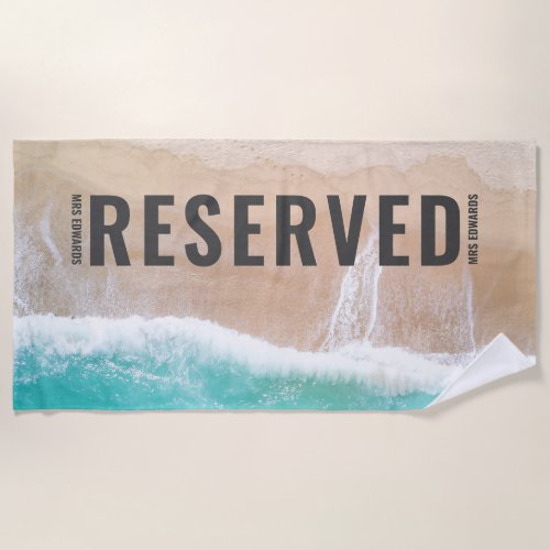 Reserved Mrs sea and sand gift summer holiday Beach Towel