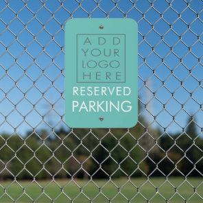 Reserved Parking Business Company Outdoor Add LOGO Metal Sign