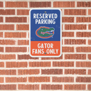 Reserved Parking Florida Gator Fans Only Metal Sign