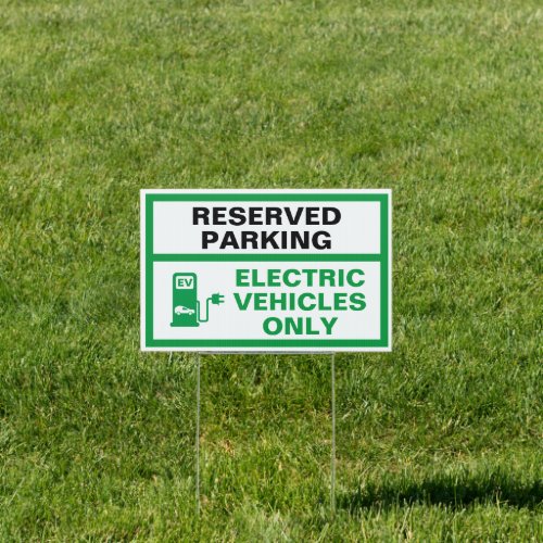 Reserved Parking for EV Yard Sign