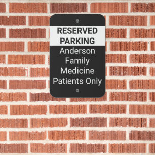 Reserved Parking for Patients Only Business Name Metal Sign