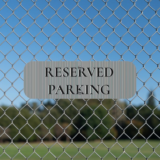 Reserved Parking Metal Parking Sign (In Situ(Fence))