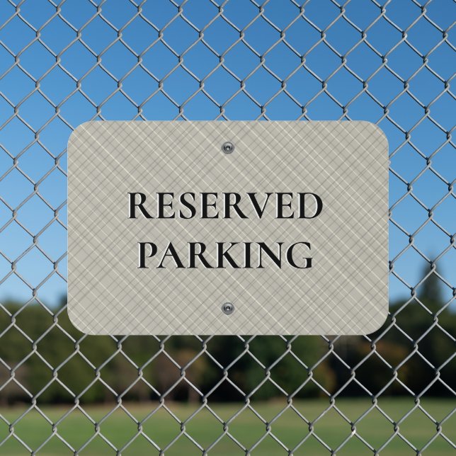 Reserved Parking Metal Parking Sign (In Situ(Fence))