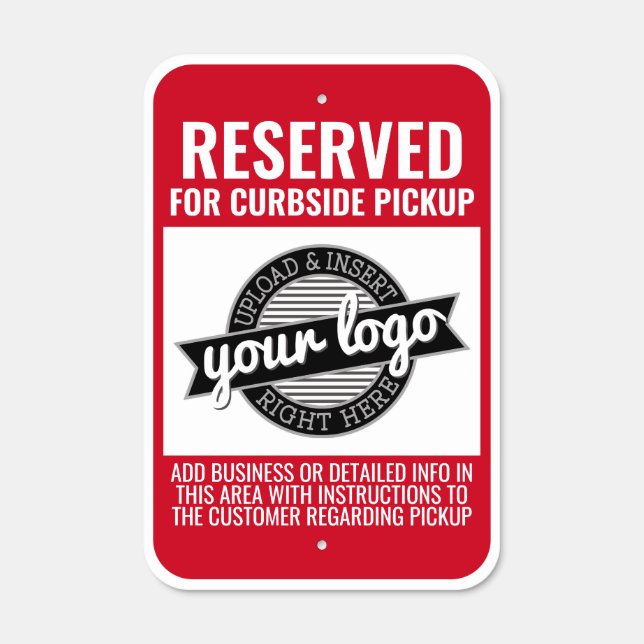 Reserved Parking with Logo - Curbside Pickup Metal Sign (Front)
