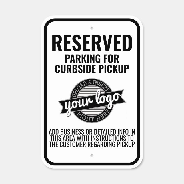 Reserved Parking with Logo - Curbside Pickup Metal Sign (Front)