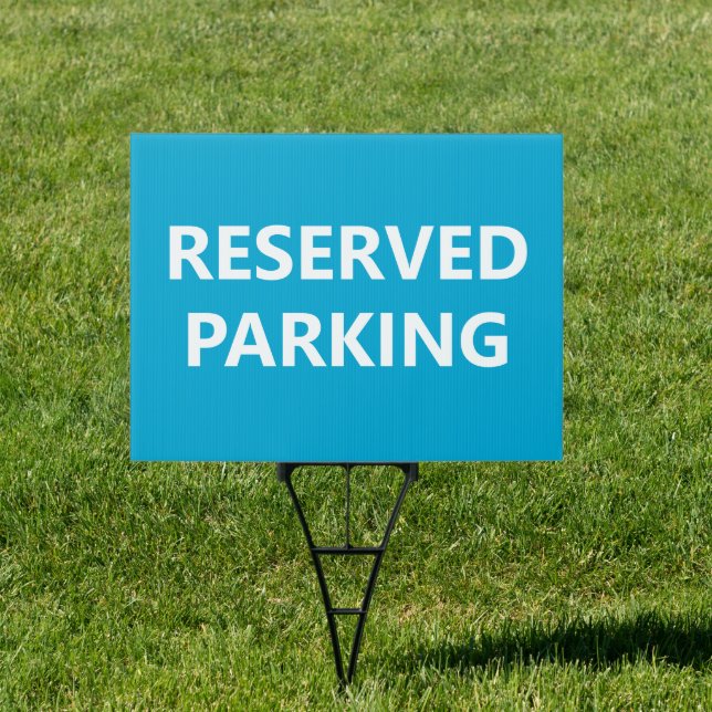 Reserved Parking Yard Sign (Insitu)