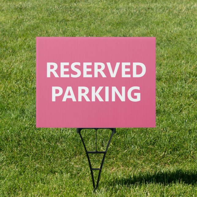 Reserved Parking Yard Sign (Insitu)