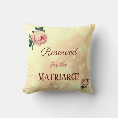 Reserved Roses Matriarch Mother Throw Pillow
