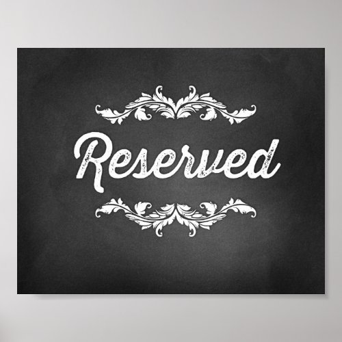Reserved Script Sign Wedding or Party 8x10