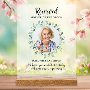 Reserved Seat Memorial Photo Eucalyptus Wedding Acrylic Sign