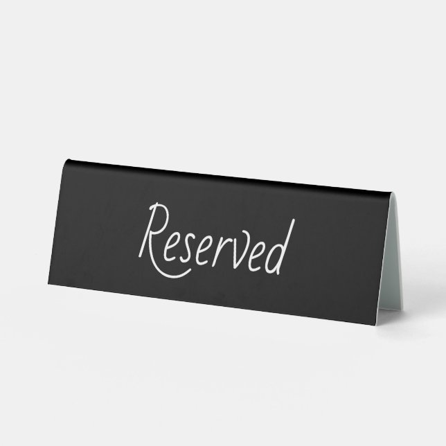 Reserved Sign (Front)