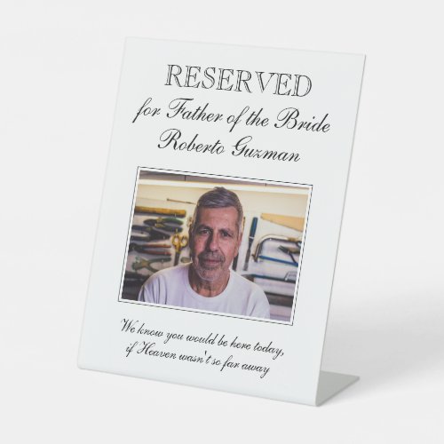 Reserved Sign for Father of the Bride Memorial