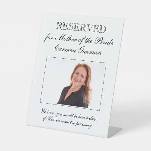 Reserved Sign for Mother of the Bride Memorial