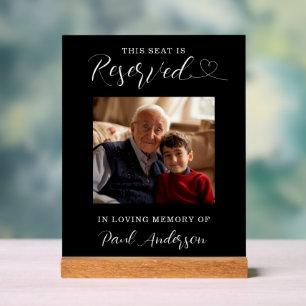 Reserved Wedding Memorial In Loving Memory Acrylic Sign
