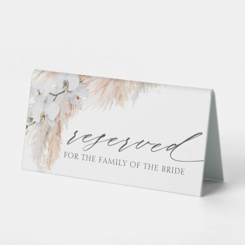 Reserved _ Wedding Party Business _ Pampas Grass Table Tent Sign