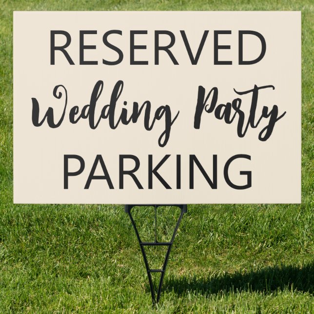 Reserved Wedding Party Parking Sign (Insitu)