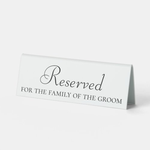 Reserved Wedding Table Sign for Grooms Family