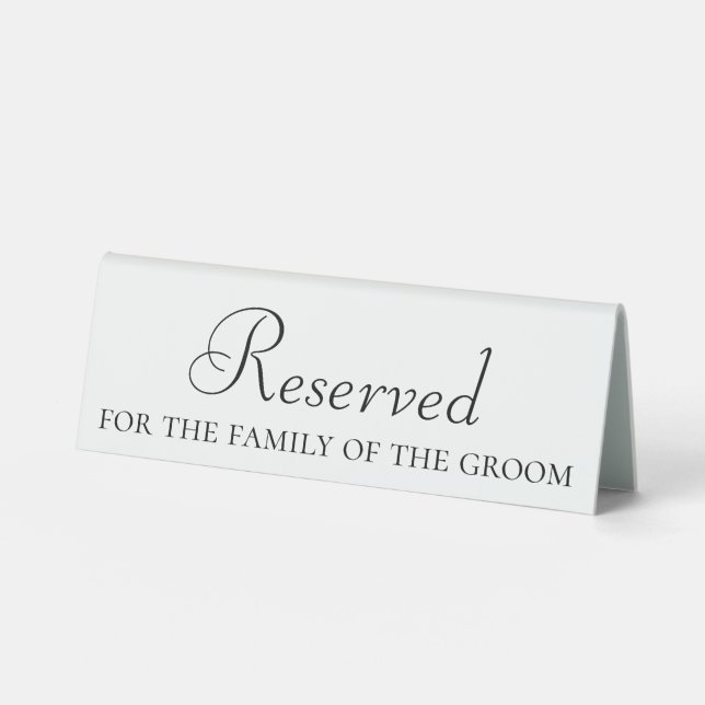 Reserved Wedding Table Sign for Groom's Family (Front)