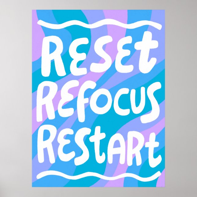 RESET REFOCUS RESTART Colorful Fun Bubble Letters  Poster (Front)
