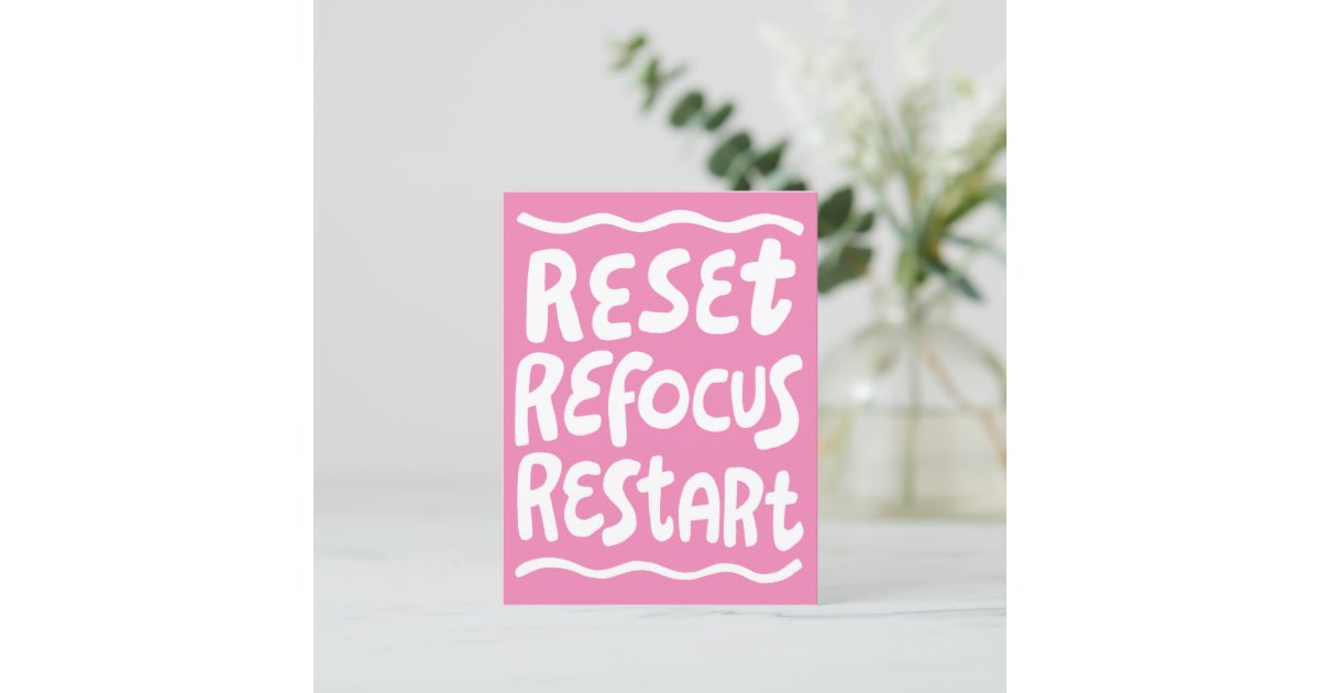 RESET REFOCUS RESTART Fun Bubble Letters INSPO Postcard | Zazzle
