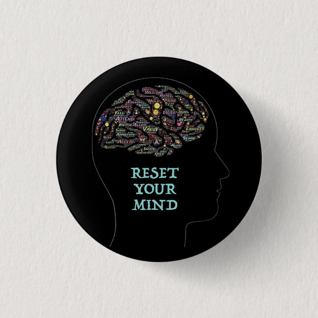 Reset Your Mind Inspirational Word Art Design    Button (Front)