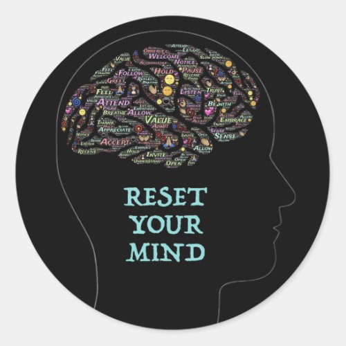 Reset Your Mind Inspirational Word Art Design   Classic Round Sticker