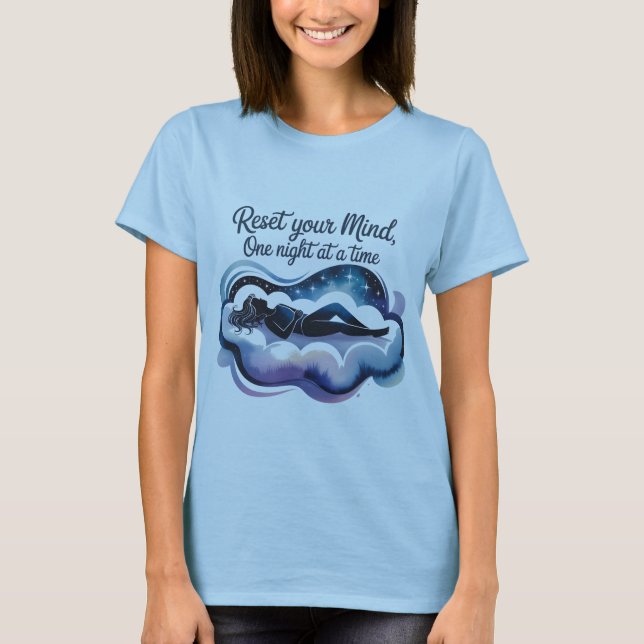 Reset Your Mind | Peaceful Sleep Shirt (Front)