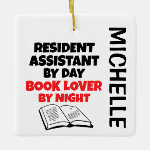 Resident Assistant loves Reading CUSTOM Ceramic Ornament