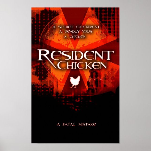 RESIDENT CHICKEN POSTER (Front)