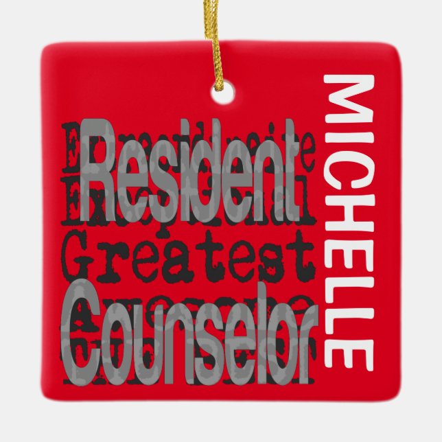 Resident Counselor Extraordinaire CUSTOM Ceramic Ornament (Front)