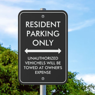 Resident Parking Only Custom Texts Modern Outdoor Metal Sign